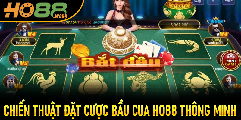 Chiến thuật đặt cược Bầu Cua Ho88 thông minh